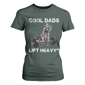 Cool Dads Lift Heavy T Shirt For Women Gym Dad Raccoon TS14 Dark Forest Green Print Your Wear