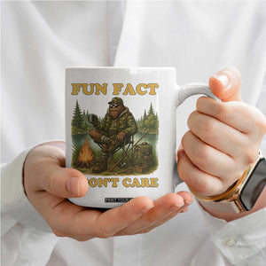 Funny Bigfoot Sarcastic Coffee Mug Fun Fact I Don Not Care Sasquatch Camping TS14 Print Your Wear