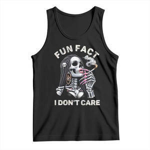 Funny Skeleton Smoking Tank Top Fun Fact I Don Not Care Sarcastic Women Skull TS14 Black Print Your Wear