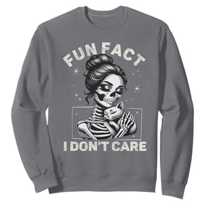 Funny Skeleton Sarcastic Sweatshirt Fun Fact I Don Not Care Cat Lover TS14 Charcoal Print Your Wear
