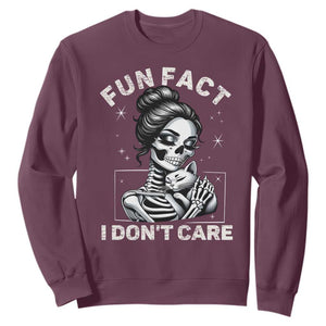 Funny Skeleton Sarcastic Sweatshirt Fun Fact I Don Not Care Cat Lover TS14 Maroon Print Your Wear
