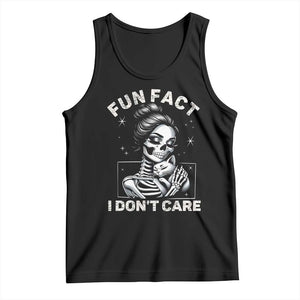 Funny Skeleton Sarcastic Tank Top Fun Fact I Don Not Care Cat Lover TS14 Black Print Your Wear