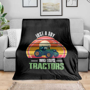 Funny Farmer Throw Blanket Just A Boy Who Loves Tractors TS14 Print Your Wear