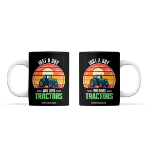 Funny Farmer Coffee Mug Just A Boy Who Loves Tractors TS14 Black Print Your Wear