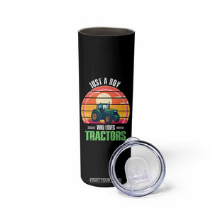 Funny Farmer Skinny Tumbler Just A Boy Who Loves Tractors TS14 Print Your Wear