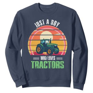 Funny Farmer Sweatshirt Just A Boy Who Loves Tractors TS14 Navy Print Your Wear