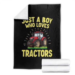 Funny Farming Tractor Throw Blanket Just A Boy Who Loves Tractors TS14 Black Print Your Wear