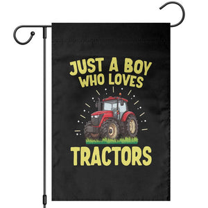 Funny Farming Tractor Garden Flag Just A Boy Who Loves Tractors TS14 Black Print Your Wear
