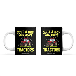 Funny Farming Tractor Coffee Mug Just A Boy Who Loves Tractors TS14 Black Print Your Wear