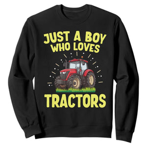 Funny Farming Tractor Sweatshirt Just A Boy Who Loves Tractors TS14 Black Print Your Wear