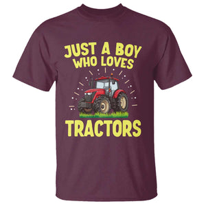 Funny Farming Tractor T Shirt Just A Boy Who Loves Tractors TS14 Maroon Print Your Wear