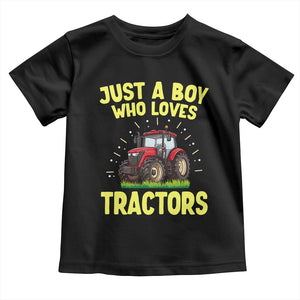 Funny Farming Tractor Toddler T Shirt Just A Boy Who Loves Tractors TS14 Black Print Your Wear