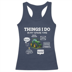 Funny Farmers Racerback Tank Top Things I Do In My Spare Time TS14 Navy Print Your Wear