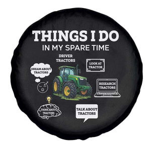 Funny Farmers Spare Tire Cover Things I Do In My Spare Time TS14 Print Your Wear