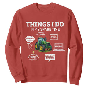 Funny Farmers Sweatshirt Things I Do In My Spare Time TS14 Red Print Your Wear
