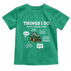 Funny Farmers Toddler T Shirt Things I Do In My Spare Time TS14 Irish Green Print Your Wear