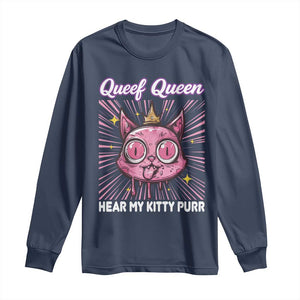 Queef Queen Cat Meme Long Sleeve Shirt Funny Inappropriate Adult Humor TS14 Navy Print Your Wear
