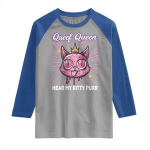 Queef Queen Cat Meme Raglan Shirt Funny Inappropriate Adult Humor TS14 Sport Gray Royal Print Your Wear