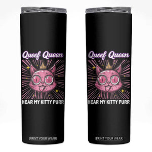 Queef Queen Cat Meme Skinny Tumbler Funny Inappropriate Adult Humor TS14 Black Print Your Wear
