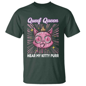 Queef Queen Cat Meme T Shirt Funny Inappropriate Adult Humor TS14 Dark Forest Green Print Your Wear