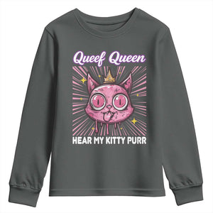 Queef Queen Cat Meme Youth Sweatshirt Funny Inappropriate Adult Humor TS14 Dark Heather Print Your Wear