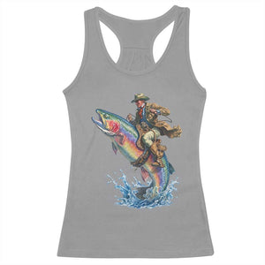 Vintage Cowboy Riding Rainbow Trout Racerback Tank Top Funny Fishing Western Rodeo TS14 Sport Gray Print Your Wear