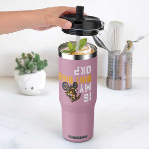 Funny Bigfoot Sasquatch Biker Flip Straw Tumbler Is My Dirt Bike OK TS14 One Size: 30 oz Light Pink Print Your Wear