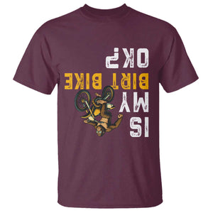 Funny Bigfoot Sasquatch Biker T Shirt Is My Dirt Bike OK TS14 Maroon Print Your Wear
