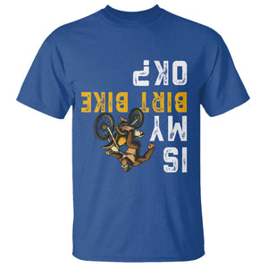 Funny Bigfoot Sasquatch Biker T Shirt Is My Dirt Bike OK TS14 Royal Blue Print Your Wear
