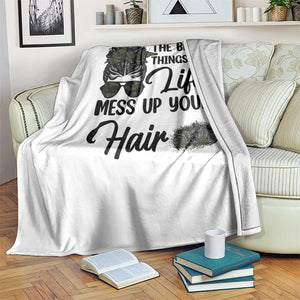 Funny Biker Woman Throw Blanket The Best Things In Life Mess Up Your Hair TS14 Print Your Wear