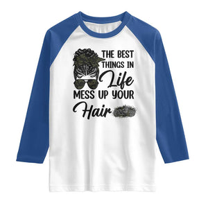 Funny Biker Woman Raglan Shirt The Best Things In Life Mess Up Your Hair TS14 White Royal Print Your Wear