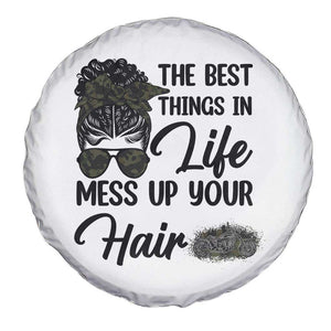 Funny Biker Woman Spare Tire Cover The Best Things In Life Mess Up Your Hair TS14 Print Your Wear