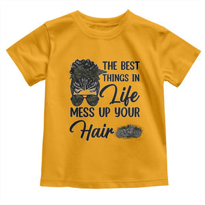 Funny Biker Woman Toddler T Shirt The Best Things In Life Mess Up Your Hair TS14 Gold Print Your Wear