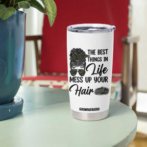 Funny Biker Woman Tumbler Cup The Best Things In Life Mess Up Your Hair TS14 Print Your Wear