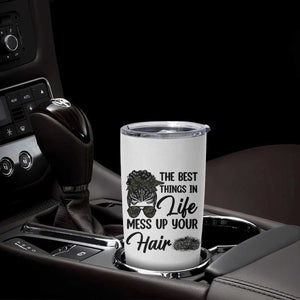Funny Biker Woman Tumbler Cup The Best Things In Life Mess Up Your Hair TS14 Print Your Wear