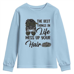 Funny Biker Woman Youth Sweatshirt The Best Things In Life Mess Up Your Hair TS14 Light Blue Print Your Wear