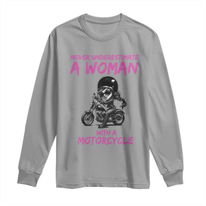 Funny Biker Woman Long Sleeve Shirt Never Underestimate A Women On A Motorcycle TS14 Sport Gray Print Your Wear