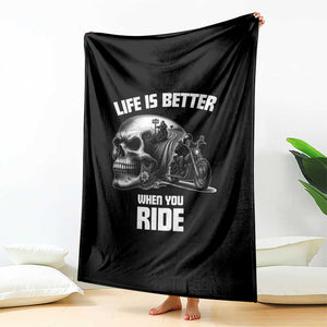 Funny Biker Skeleton Motorcycle Rider Throw Blanket Life Is Better When You Ride TS14 Print Your Wear