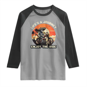 Funny Skeleton Mexican Motorcycle Biker Raglan Shirt Life Is A Journey Enjoy the Ride TS14 Sport Gray Black Print Your Wear
