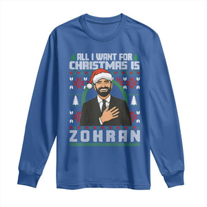 Zohran Mamdani Christmas Long Sleeve Shirt All I Want For Xmas Is New York City TS14 Royal Blue Print Your Wear