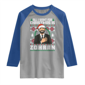 Zohran Mamdani Christmas Raglan Shirt All I Want For Xmas Is New York City TS14 Sport Gray Royal Print Your Wear