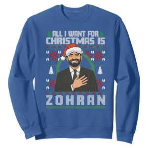 Zohran Mamdani Christmas Sweatshirt All I Want For Xmas Is New York City TS14 Royal Blue Print Your Wear