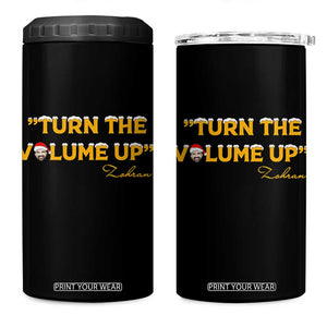 Turn The Volume Up 4 in 1 Can Cooler Tumbler Zohran Mamdani Christmas TS14 One Size: 16 oz Black Print Your Wear