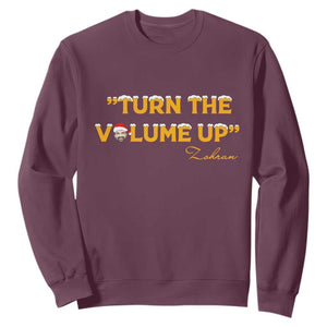 Turn The Volume Up Sweatshirt Zohran Mamdani Christmas TS14 Maroon Print Your Wear