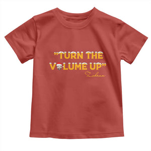 Turn The Volume Up Toddler T Shirt Zohran Mamdani Christmas TS14 Red Print Your Wear
