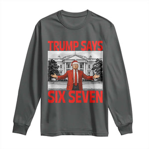 67 Six Seven Trump Christmas Long Sleeve Shirt TS14 Dark Heather Print Your Wear
