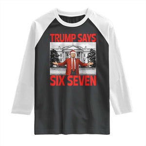 67 Six Seven Trump Christmas Raglan Shirt TS14 Black White Print Your Wear
