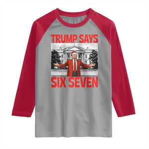 67 Six Seven Trump Christmas Raglan Shirt TS14 Sport Gray Red Print Your Wear