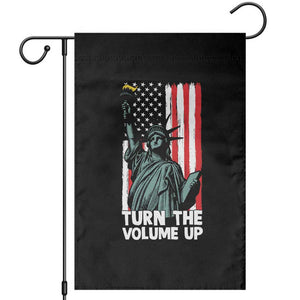 Turn The Volume Up Garden Flag Statue of Liberty Patriotic American Flag TS14 Black Print Your Wear