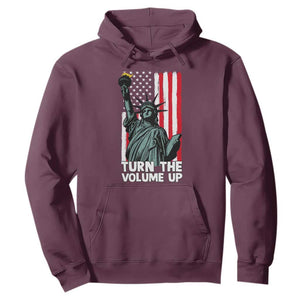 Turn The Volume Up Hoodie Statue of Liberty Patriotic American Flag TS14 Maroon Print Your Wear